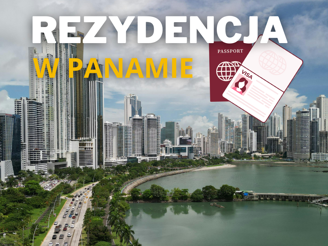 5 powodów dla których warto mieć rezydencję w Panamie